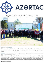 The “Heroes’ Garden” tree-planting campaign held in Goygol has been covered in the media